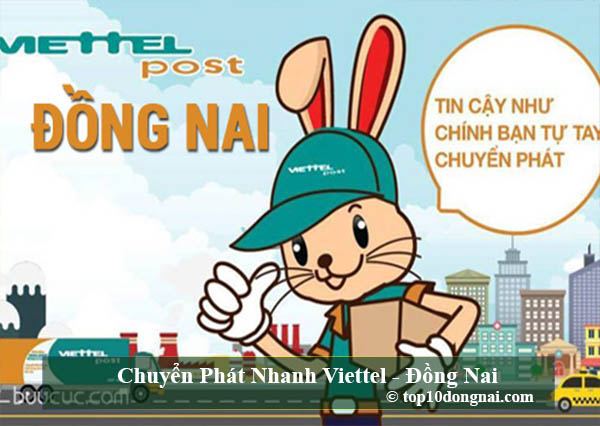 Chuyển Phát Nhanh Viettel - Đồng Nai