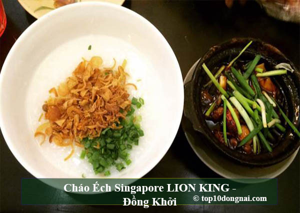 Cháo Ếch Singapore LION KING - Đồng Khởi