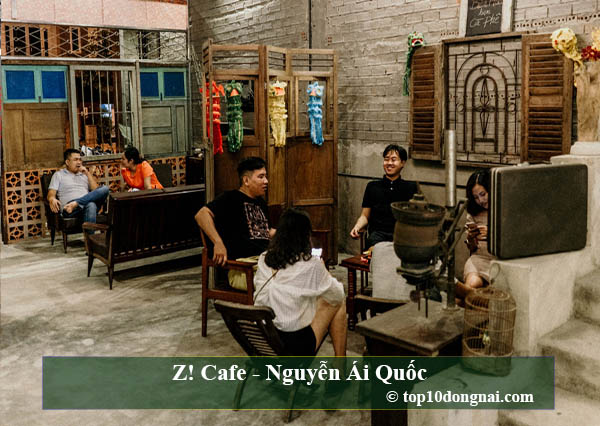 Z! Cafe - Nguyễn Ái Quốc
