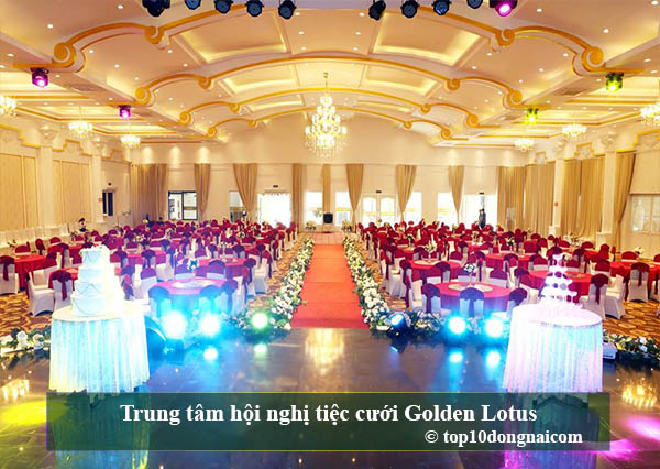 Trung tâm hội nghị tiệc cưới Golden Lotus