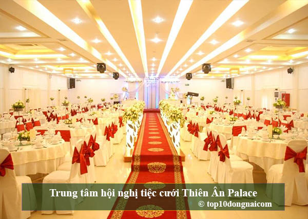 Trung tâm hội nghị tiệc cưới Thiên Ân Palace