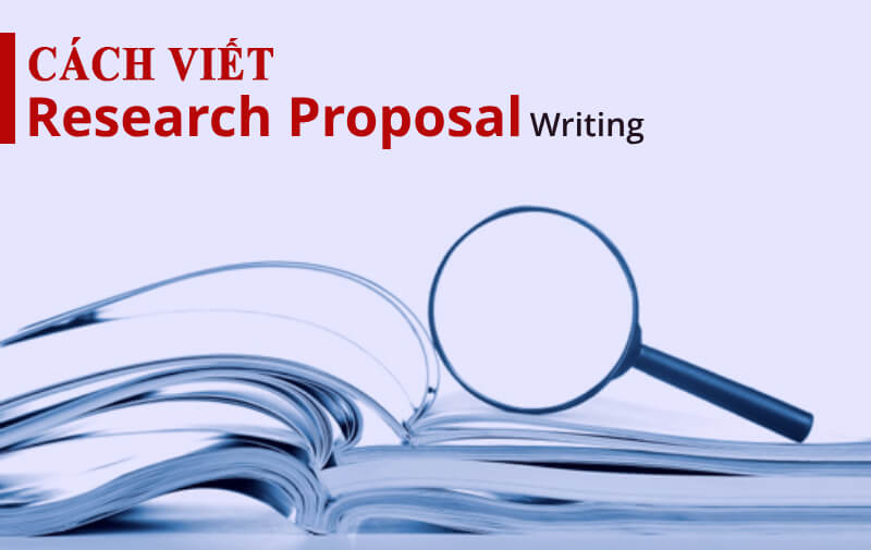 Cách viết research proposal